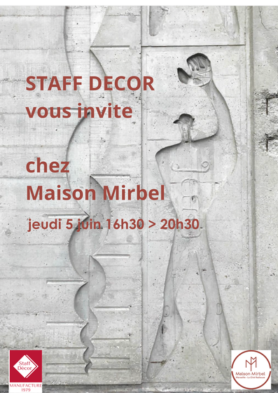Invitation Staff Déco chez Maison Mirbel au Corbusier